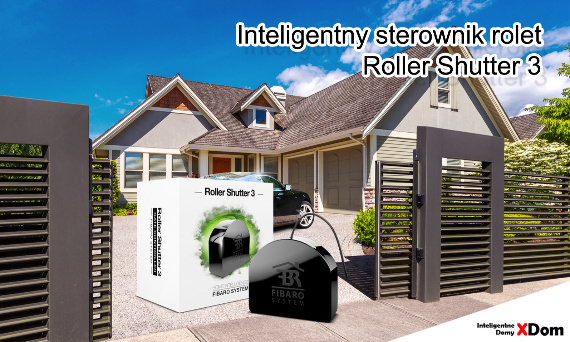 Funkcje Fibaro Roller Shutter 3 - dlaczego warto zainwestować w inteligentne rolety