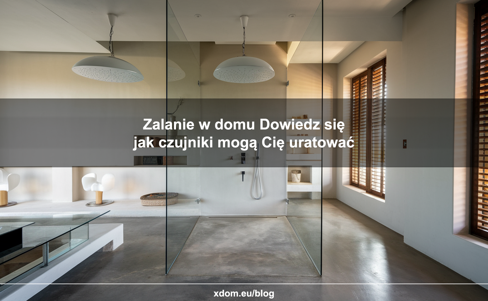 smart dom bezpieczenstwo zalanie